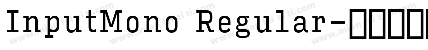 InputMono Regular字体转换